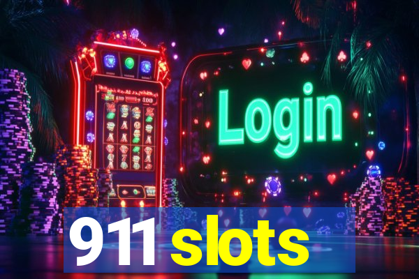 911 slots